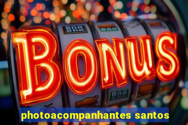 photoacompanhantes santos